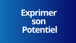 Exprimer son Potentiel