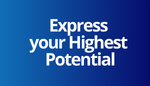 Self-Actualization Need - Express your Highest Potential